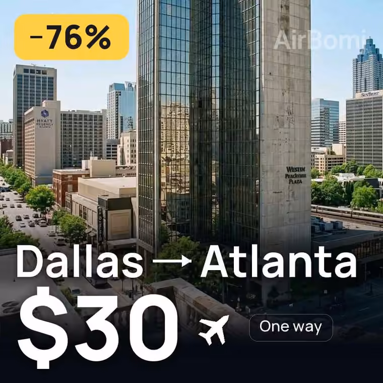 Dallas → Atlanta for $30