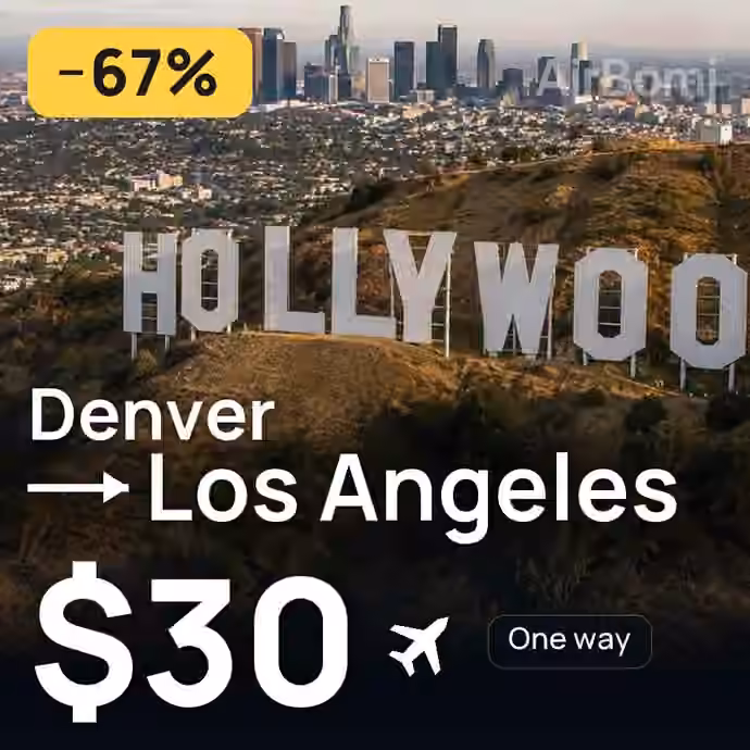 Denver → Los Angeles for $30