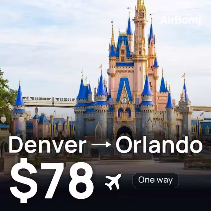 Denver → Orlando for $78