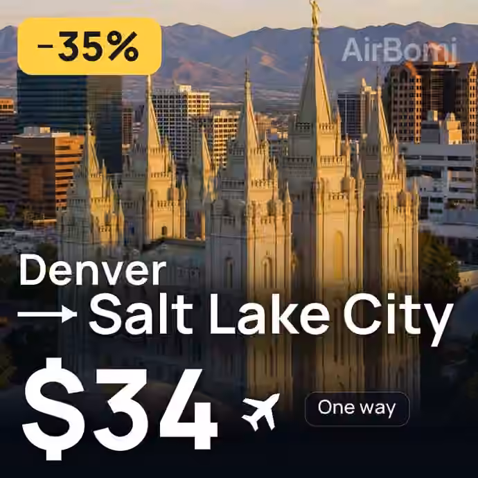 Denver → Salt Lake City for $34