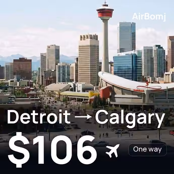 Detroit → Calgary for $106