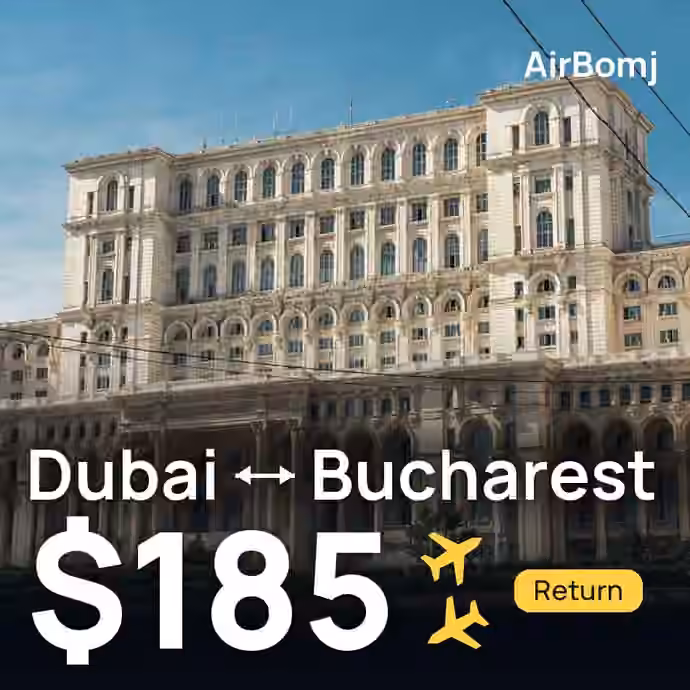 Dubai → Bucharest for $185