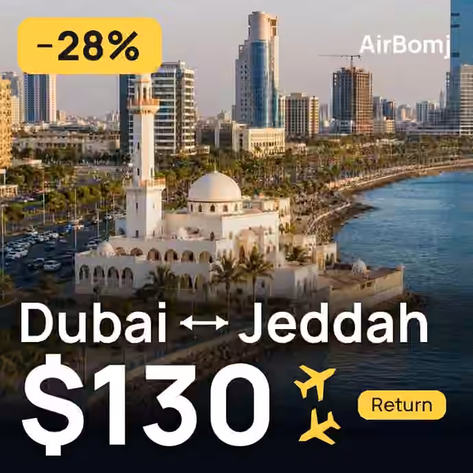 Dubai → Jeddah for $130