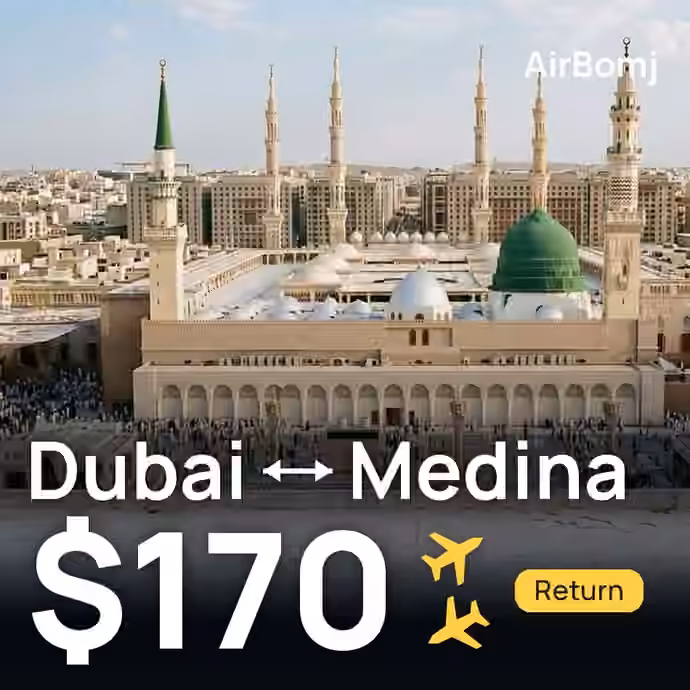 Dubai → Medina for $170