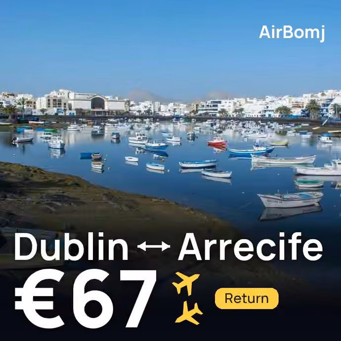 Dublin → Arrecife for €67