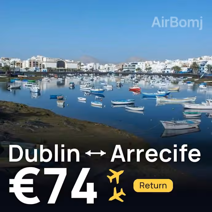 Dublin → Arrecife for €74