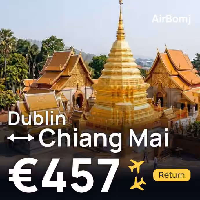 Dublin → Chiang Mai for €457