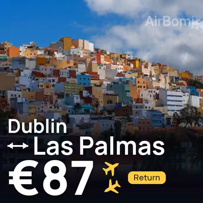 Dublin → Las Palmas for €87