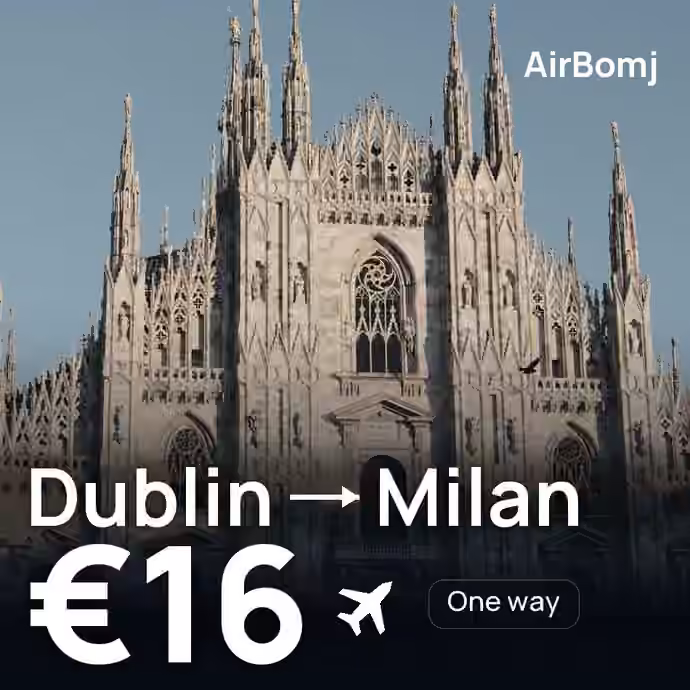 Dublin → Milan for €16