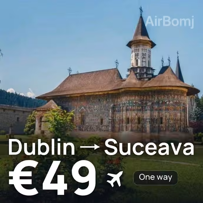 Dublin → Suceava for €49