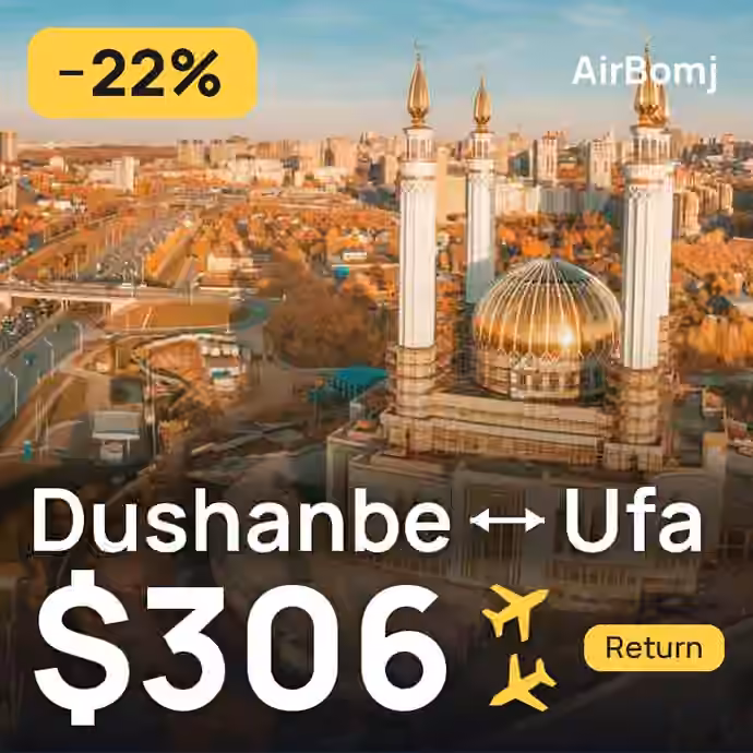 Dushanbe → Ufa for $306