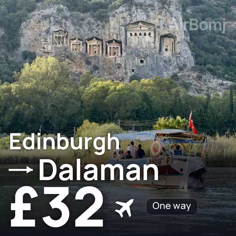 Edinburgh → Dalaman for £32