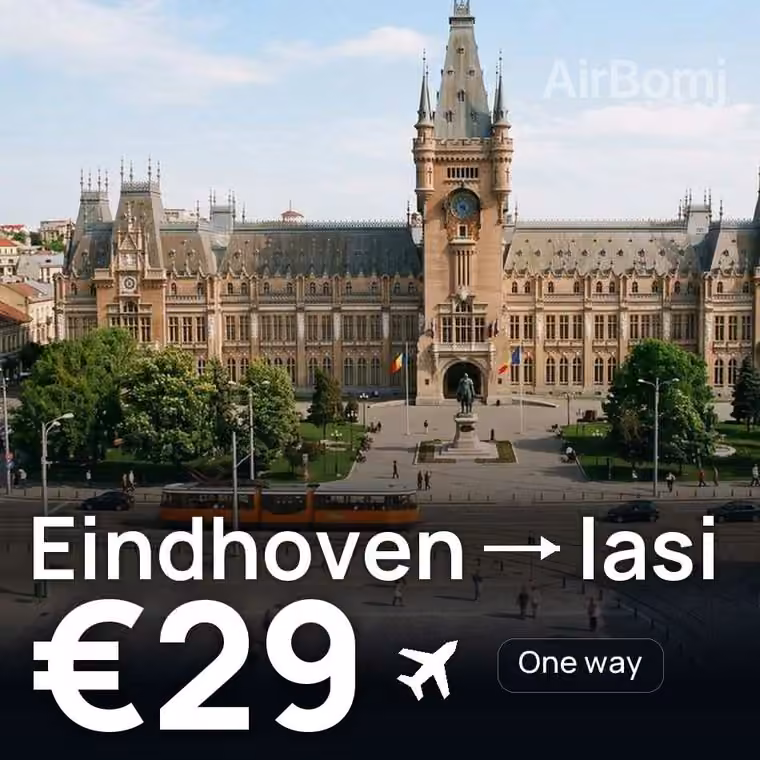 Eindhoven → Iasi for €29
