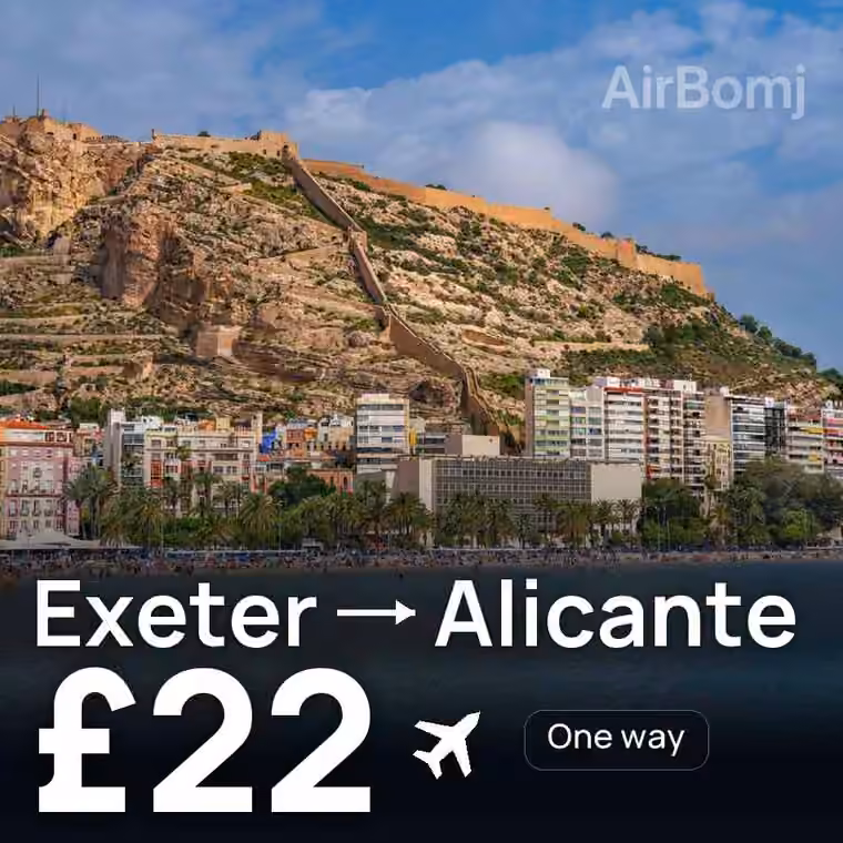 Exeter → Alicante for £22