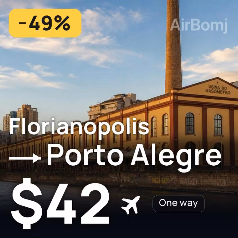 Florianopolis → Porto Alegre for $42