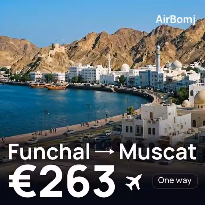 Funchal → Muscat for €263