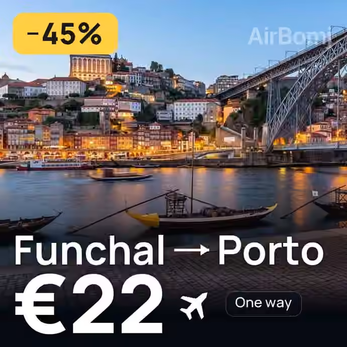 Funchal → Porto for €22