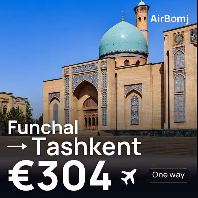 Funchal → Tashkent for €304