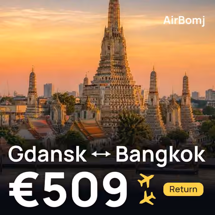 Gdansk → Bangkok for €509