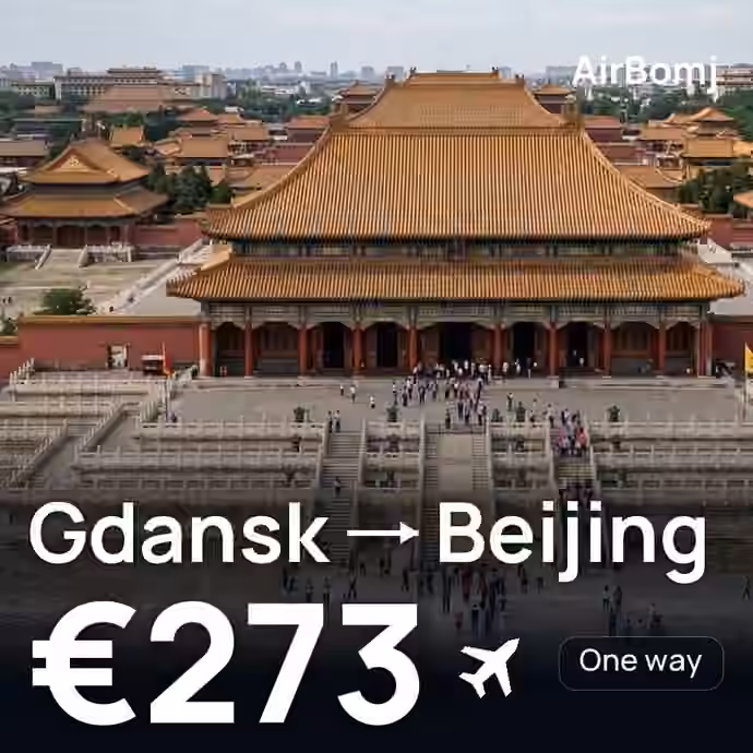 Gdansk → Beijing for €273