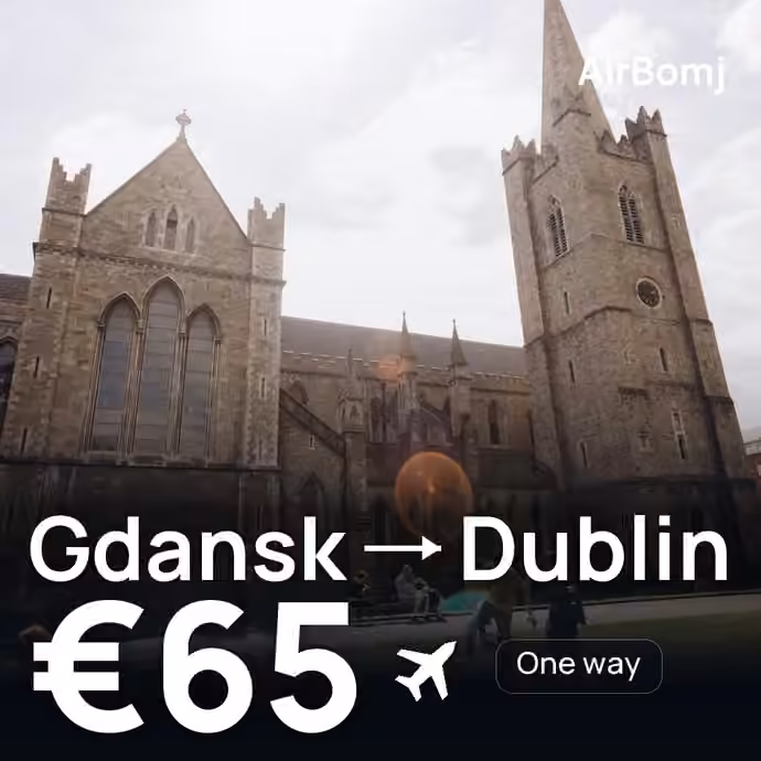 Gdansk → Dublin for €65
