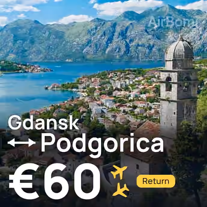 Gdansk → Podgorica for €60