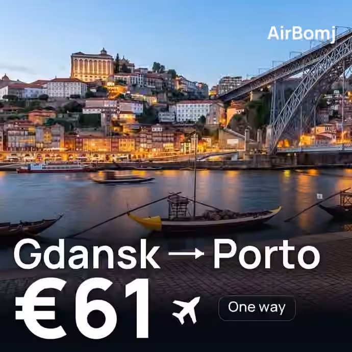 Gdansk → Porto for €61