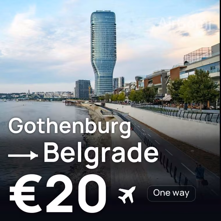 Gothenburg → Belgrade for €20