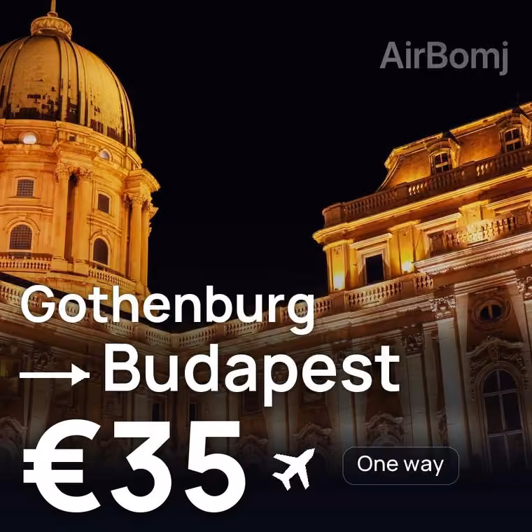 Gothenburg → Budapest for €35