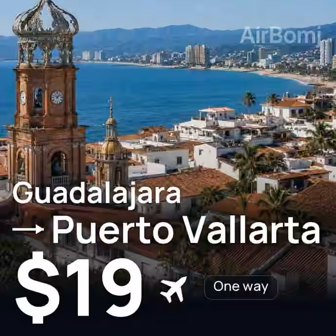 Guadalajara → Puerto Vallarta for $19