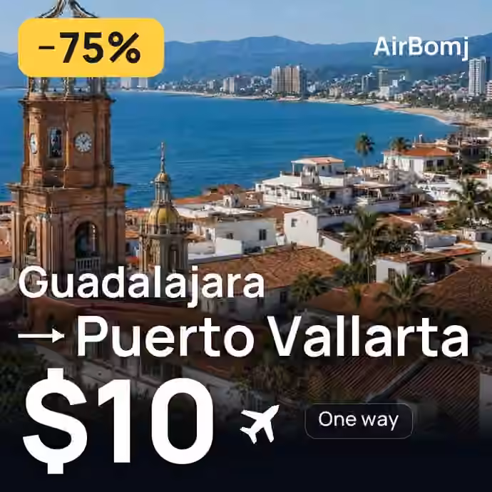 Guadalajara → Puerto Vallarta for $10