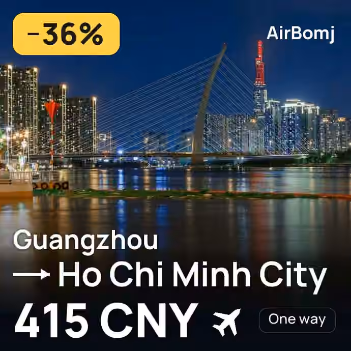 Guangzhou → Ho Chi Minh City for 415 CNY