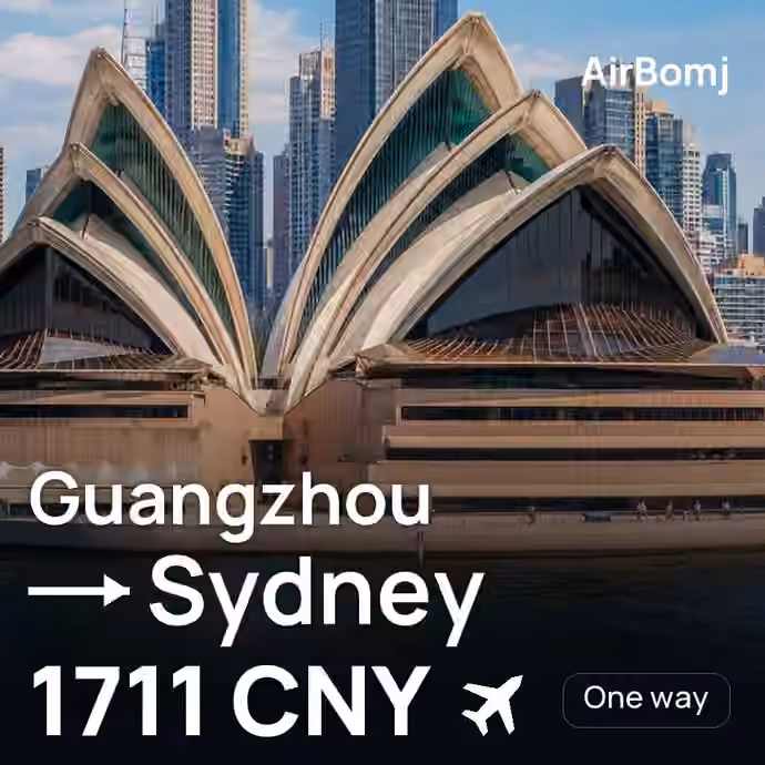 Guangzhou → Sydney for 1711 CNY