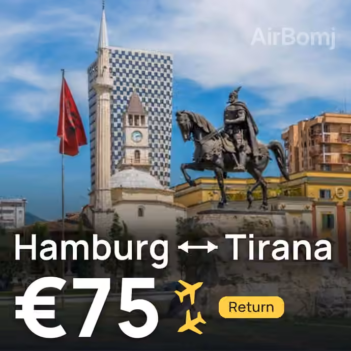 Hamburg → Tirana for €75