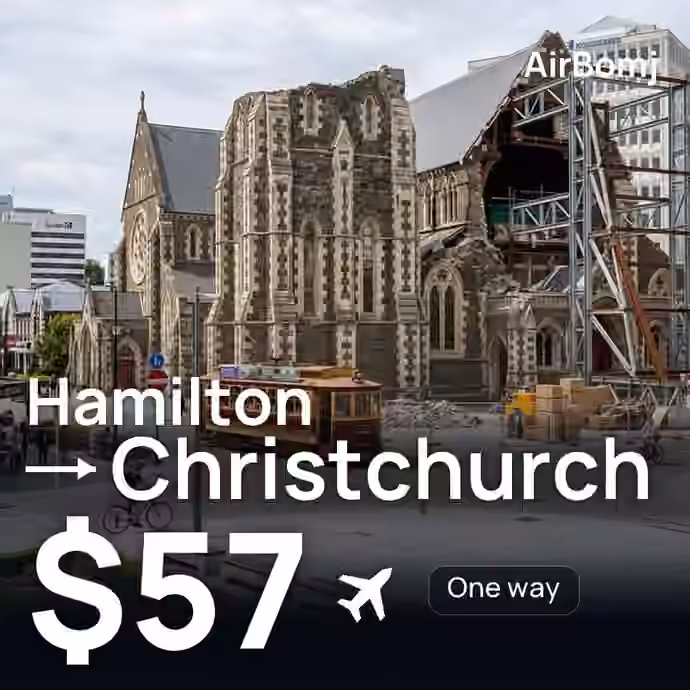 Hamilton → Christchurch for $57