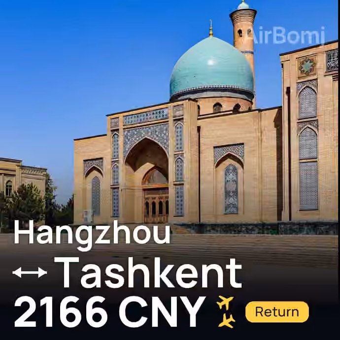 Hangzhou → Tashkent for 2166 CNY