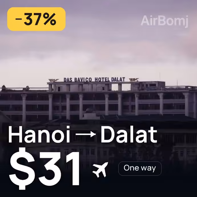 Hanoi → Dalat for $31