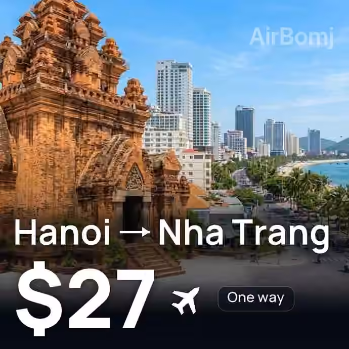 Hanoi → Nha Trang for $27