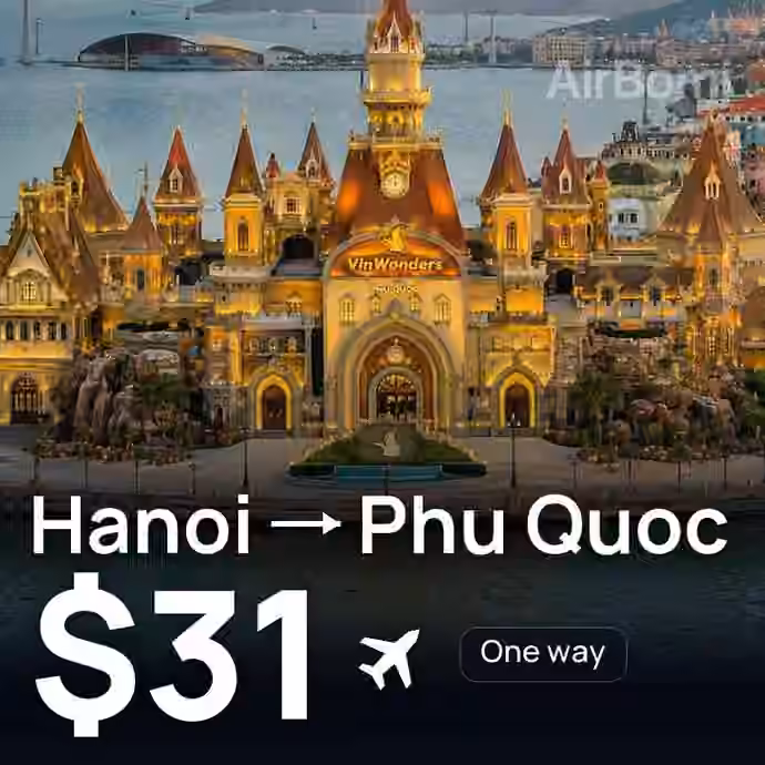 Hanoi → Phu Quoc for $31