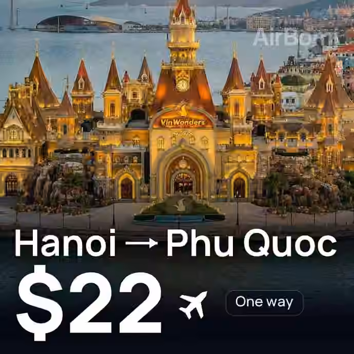 Hanoi → Phu Quoc for $22