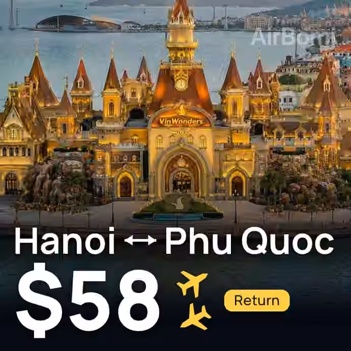 Hanoi → Phu Quoc for $58