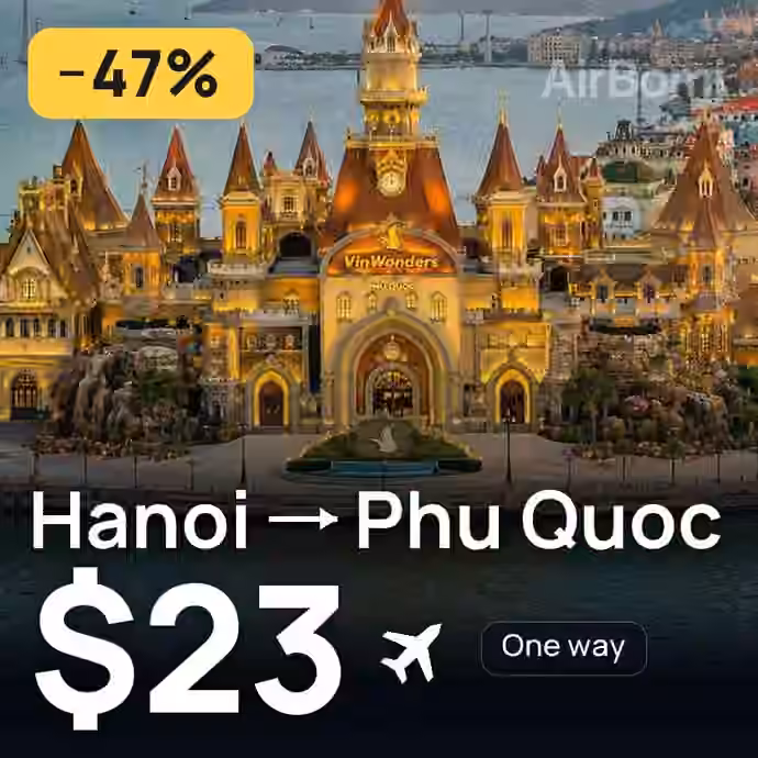 Hanoi → Phu Quoc for $23