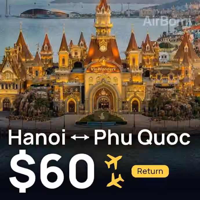 Hanoi → Phu Quoc for $60