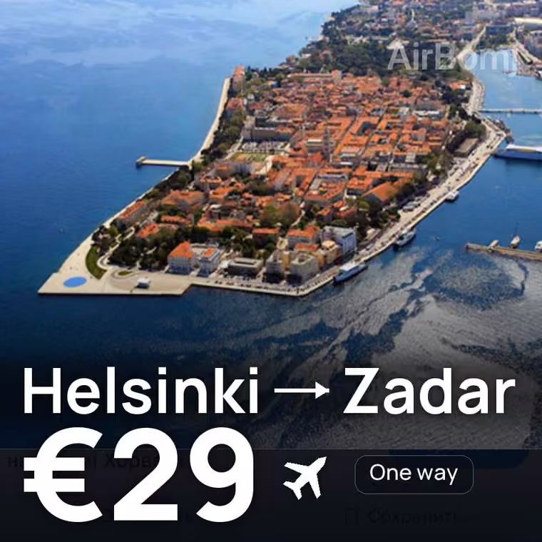Helsinki → Zadar for €31