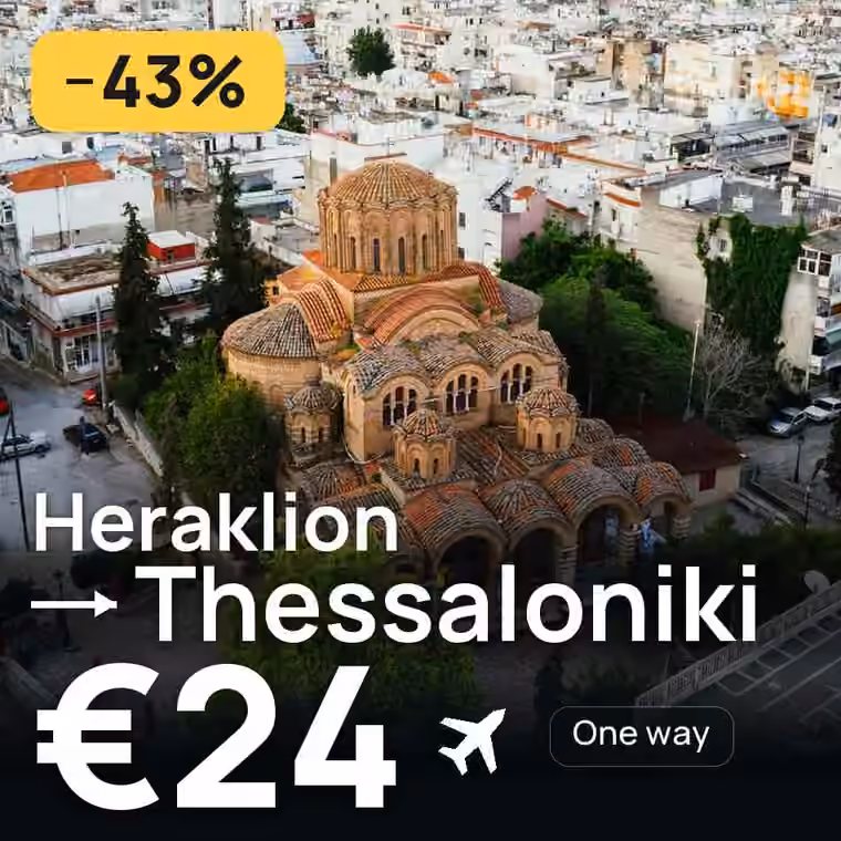 Heraklion → Thessaloniki for €24