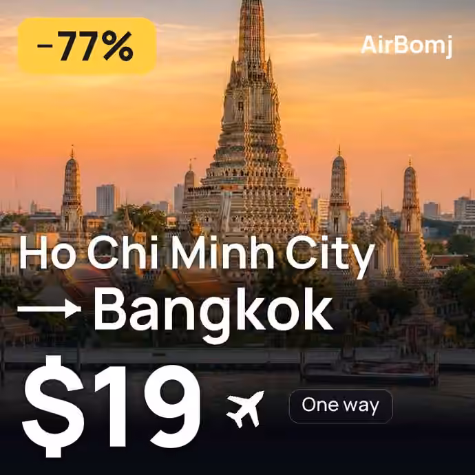 Ho Chi Minh City → Bangkok for $19