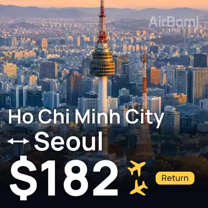 Ho Chi Minh City → Seoul for $182