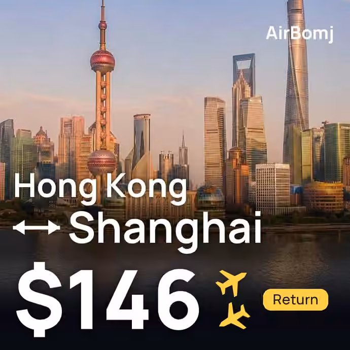 Hong Kong → Shanghai for $146