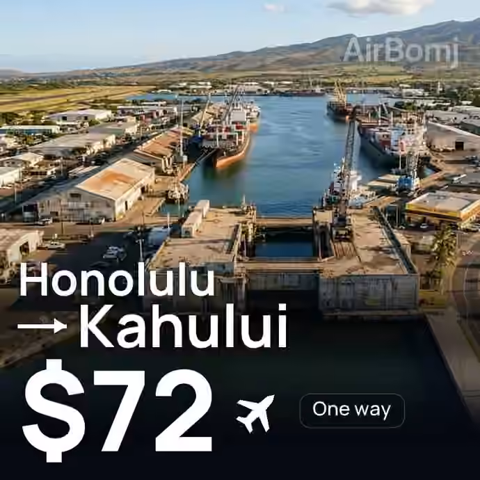 Honolulu → Kahului for $72