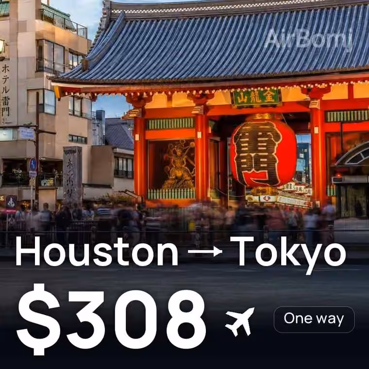 Houston → Tokyo for $308